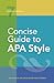 Concise Guide to APA Style by American Psychological Asso...