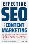 Effective Seo and Content Marketing: The Ultimate Guide for Maximizing Free Web Traffic