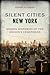 Silent Cities New York by Jessica Ferri