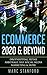 ECOMMERCE 2020 & BEYOND by Marc Stanford