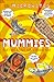 Microbites: Mummies: Riveting Reads for Curious Kids (Library Edition)
