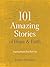 101 Amazing Stories of Hope...
