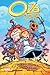Oz The Complete Collection – Wonderful Wizard & Marvelous Land by Eric Shanower