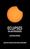 Eclipses en Astrología (Spanish Edition)