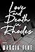 Love and Death in Rhodes: A...