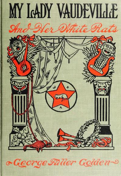 My Lady Vaudeville and Her White Rats (Hardcover)