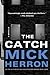 The Catch (Slough House, #6.5)