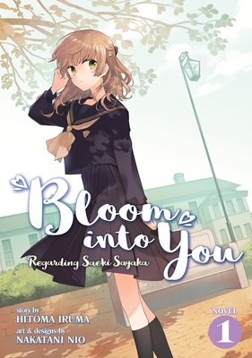 Bloom Into You: Regarding Saeki Sayaka, Vol. 1 (Paperback)