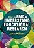 How to Read and Understand Educational Research
