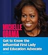 Michelle Obama: Get to Know the Influential First Lady and Education Advocate