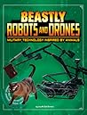 Beastly Robots and Drones: Military Technology Inspired by Animals
