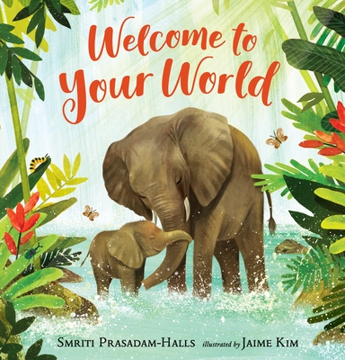 Welcome to Your World (Hardcover)