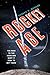 Rocket Age: The Race to the Moon and What It Took to Get There