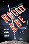 Rocket Age: The R...