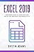 Excel 2019: A Beginner's Gu...