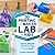 3D Printing and Maker Lab for Kids: Create Amazing Projects with CAD Design and STEAM Ideas (Volume 22)