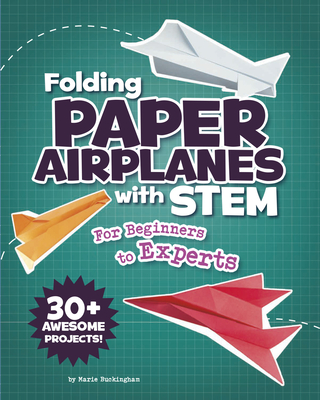 Folding Paper Airplanes with Stem: For Beginners to Experts (Paperback)