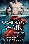 Coming Up for Air by Amanda Meuwissen