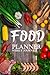 Food Planner Weekly Journal...