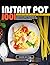 Instant Pot Cookbook: 1001 ...