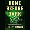 Home Before Dark by Riley Sager