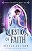 A Question of Faith (Magic Incarnate)