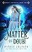 A Matter of Doubt (Magic Incarnate)