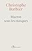 Macron sous les masques (Hors collection) by Christophe Barbier