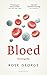 Bloed: een biografie