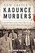 New Castle's Kadunce Murders by Dale Richard Perelman
