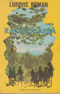 Racheta albă (Paperback)