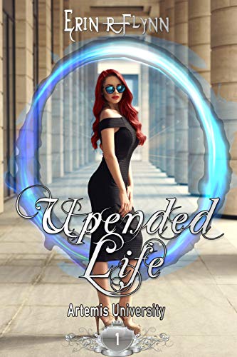 Upended Life (Artemis University, #1)