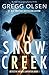 Snow Creek (Detective Megan Carpenter #1)