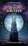 The Demon Sorcerer by D.L. Lewis