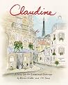 Claudine: A Fairy Tale for Exceptional Grownups Claudine: A Fairy Tale for Exceptional Grownups