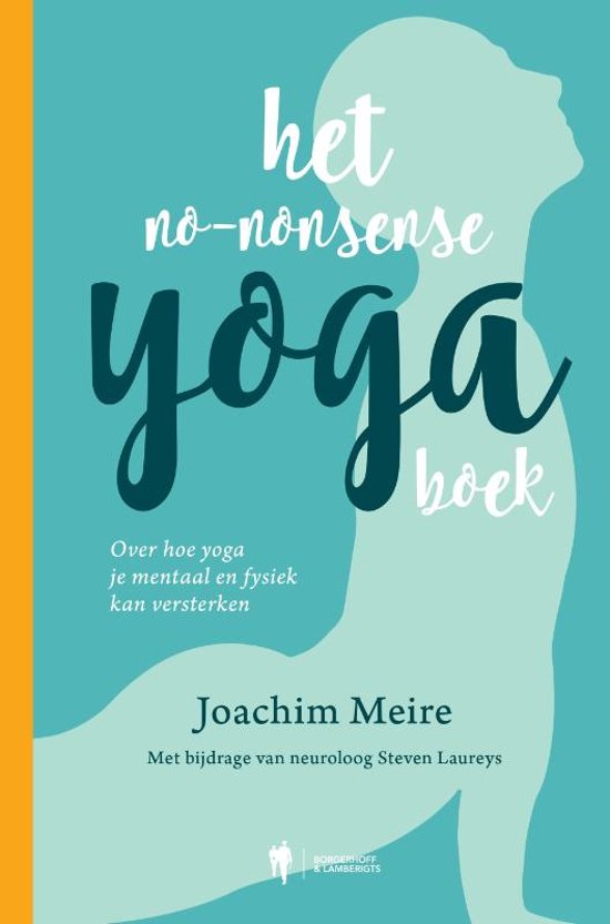Het no-nonsense yoga boek (Unknown Binding)