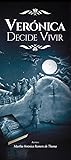 Verónica Decide Vivir.