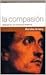 La compasión: apología de u...