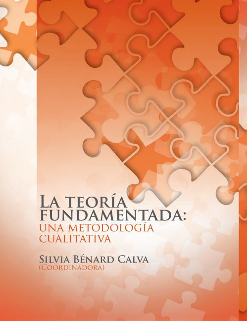 La teoría fundamentada. Una metodología cualitativa