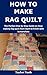 How to Make Rag Quilt: The ...