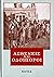 Ασθενείς και οδοιπόροι: Τόμος 2