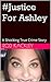 #Justice For Ashley: A Shoc...