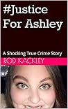 #Justice For Ashl...