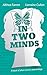 In Two Minds: A book of sho...