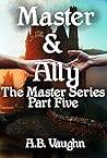 Master & Ally