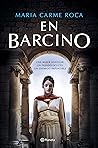 En Barcino by Maria Carme Roca