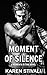 Moment of Silence (Moments ...