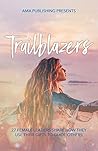Trailblazers: 27 ...