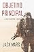 Objetivo Principal (La Forja de Luke Stone, #1)