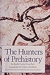 The Hunters of Prehistory